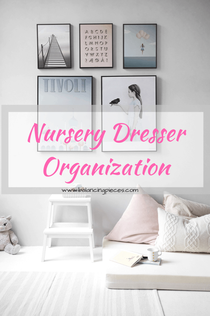 Nursery Dresser Organization Balancing Pieces